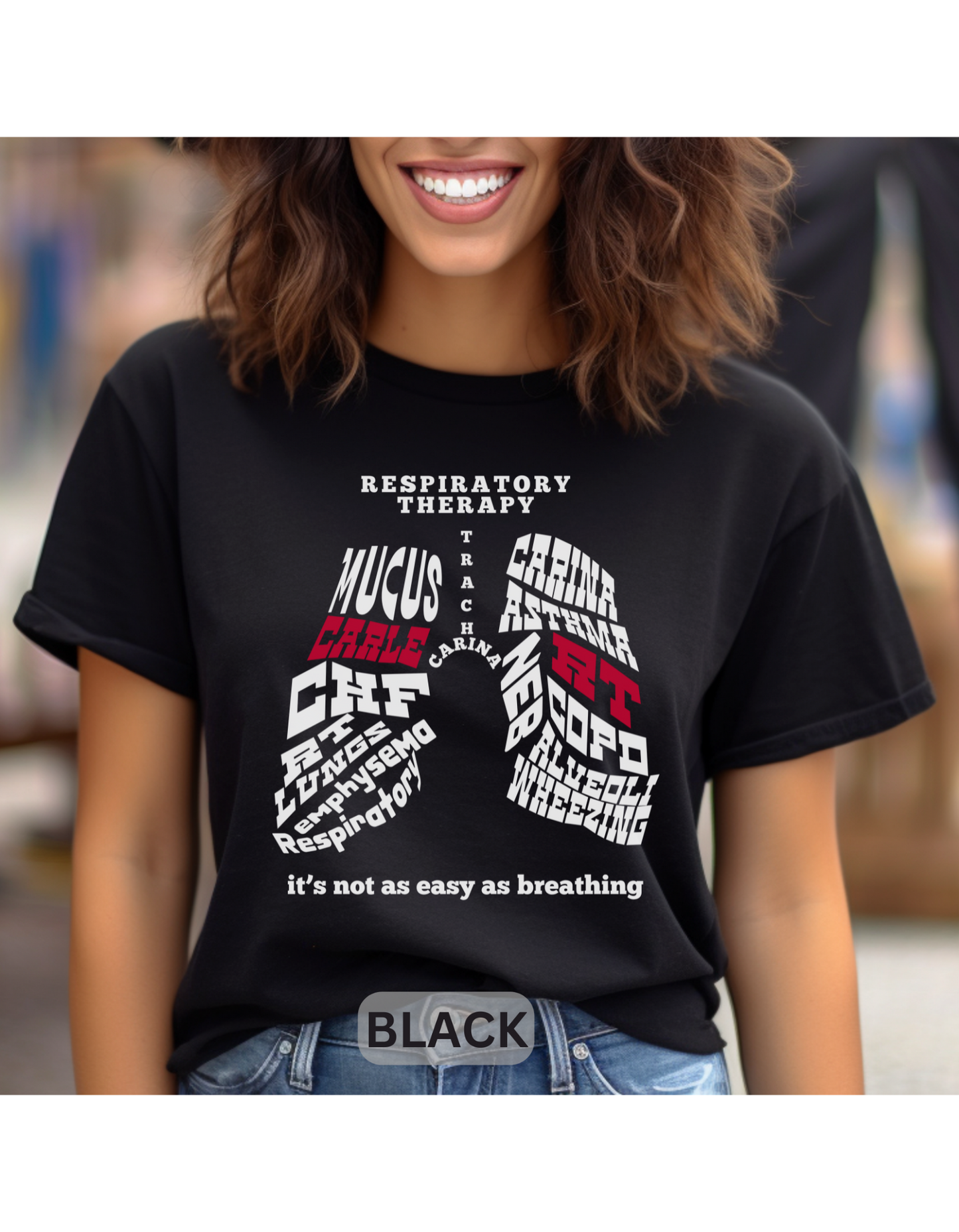 Respiratory Therapist T-shirt Word Lung Collage BELLA CANVAS 3001