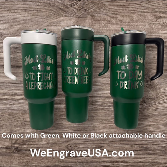 Saint Patrick's Day 40 OZ Holiday Tumblers